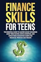 Algopix Similar Product 14 - Finance Skills for Teens The Essential