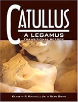 Algopix Similar Product 10 - Catullus A Legamus Transitional Reader