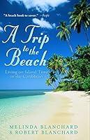Algopix Similar Product 10 - A Trip to the Beach Living on Island