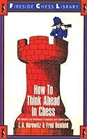 Algopix Similar Product 11 - How to think ahead in chess  the