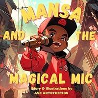 Algopix Similar Product 13 - Mansa And The Magical Mic