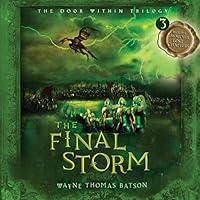 Algopix Similar Product 13 - The Final Storm: The Door Within, Book 3