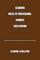 Algopix Similar Product 5 - ALABAMA RULES OF PROFESSIONAL CONDUCT