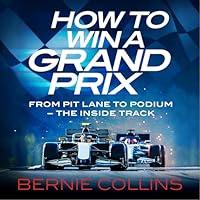 Algopix Similar Product 19 - How to Win a Grand Prix From Pit Lane