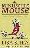 Algopix Similar Product 19 - The Minuscule Mouse  A Rosalinda