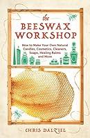 Algopix Similar Product 12 - The Beeswax Workshop How to Make Your