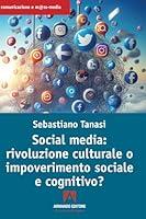 Algopix Similar Product 18 - Social media rivoluzione culturale o