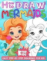 Algopix Similar Product 18 - How To Draw Mermaids for Kids A Fun