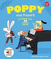 Algopix Similar Product 19 - Poppy and Mozart Storybook with 16