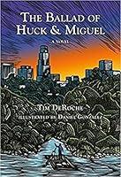 Algopix Similar Product 17 - The Ballad of Huck & Miguel