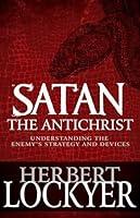 Algopix Similar Product 20 - Satan the Antichrist Understanding the