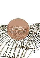 Algopix Similar Product 3 - Bamboo Gridshells