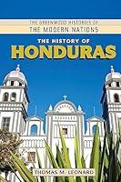 Algopix Similar Product 4 - The History of Honduras The Greenwood