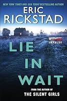 Algopix Similar Product 5 - Lie In Wait (Canaan Crime Novels)