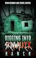 Algopix Similar Product 4 - Digging Into Skinwalker Ranch