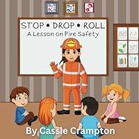 Algopix Similar Product 17 - STOP DROP and ROLL A Lesson on Fire