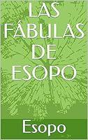 Algopix Similar Product 4 - LAS FÁBULAS DE ESOPO (Spanish Edition)