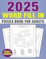 Algopix Similar Product 10 - 2025 Word Fill In Puzzle Book For