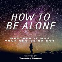 Algopix Similar Product 5 - How to Be Alone Whether It Was Your
