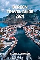 Algopix Similar Product 6 - BERGEN TRAVEL GUIDE 2024 Your Ultimate