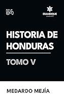 Algopix Similar Product 14 - Historia de Honduras Tomo V Spanish