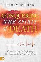 Algopix Similar Product 4 - Conquering the Spirit of Death