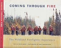 Algopix Similar Product 16 - Coming Through Fire The Wildland