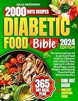 Algopix Similar Product 16 - Diabetic Food Bible The Advanced