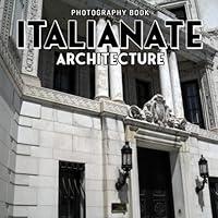 Algopix Similar Product 9 - Italianate Architecture Photobook