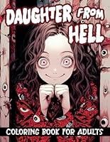 Algopix Similar Product 7 - Daughter from Hell Horror Coloring