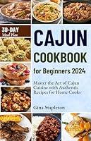 Algopix Similar Product 16 - Cajun Cookbook for Beginners 2024