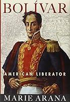 Algopix Similar Product 10 - Bolivar: American Liberator