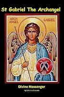 Algopix Similar Product 13 - St Gabriel The Archangel  Divine