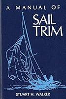 Algopix Similar Product 8 - A Manual of Sail Trim