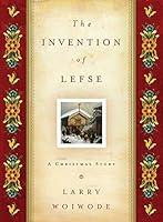 Algopix Similar Product 4 - The Invention of Lefse A Christmas
