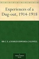 Algopix Similar Product 7 - Experiences of a Dug-out, 1914-1918