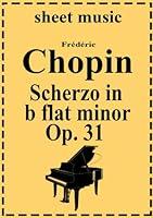 Algopix Similar Product 15 - Scherzo No. 2 in b flat minor  Op. 31