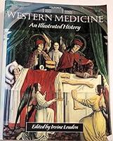 Algopix Similar Product 8 - Western Medicine: An Illustrated History