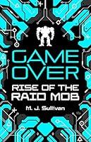 Algopix Similar Product 17 - Game Over: Rise of the Raid Mob
