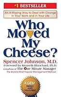Algopix Similar Product 18 - Who Moved My Cheese An AMazing Way