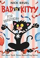 Algopix Similar Product 1 - Bad Kitty for President paperback