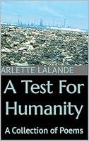 Algopix Similar Product 20 - A Test For Humanity A Collection of