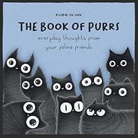 Algopix Similar Product 6 - The Book of Purrs Everyday Thoughts