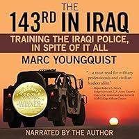Algopix Similar Product 13 - The 143rd in Iraq Training the Iraqi
