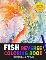 Algopix Similar Product 2 - Fish Reverse coloring book Dive into