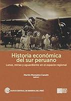 Algopix Similar Product 18 - Historia econmica del sur peruano