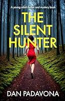 Algopix Similar Product 3 - The Silent Hunter A young adult