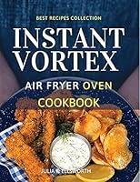 Algopix Similar Product 20 - Instant Vortex Air Fryer Oven Cookbook