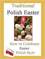 Algopix Similar Product 1 - Traditional Polish Easter  How to