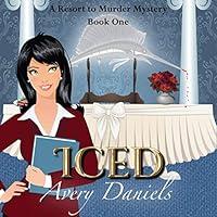 Algopix Similar Product 4 - Iced: A Resort to Murder Mystery